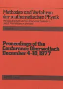 Sborník příspěvků z konference v Oberwolfachu: prosinec 1977 - Proceedings of the Conference Oberwolfach: December 4-10, 1977