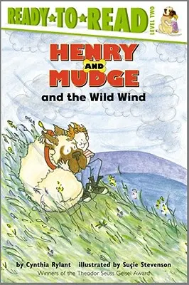 Henry a Mudge a divoký vítr: Mudge a Mudge: Mudge a Mudge: Připraveno ke čtení 2. úroveň - Henry and Mudge and the Wild Wind: Ready-To-Read Level 2