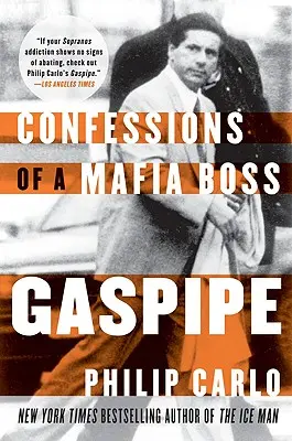 Plynovod: Zpověď mafiánského bosse - Gaspipe: Confessions of a Mafia Boss