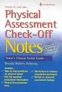 Kontrolní poznámky k fyzickému hodnocení - Physical Assessment Check-Off Notes