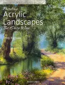 Malování akrylových krajin snadným způsobem: Štětec s akrylovými barvami 2 - Painting Acrylic Landscapes the Easy Way: Brush with Acrylics 2