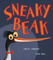 Záludný zobák - Sneaky Beak