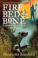 Oheň, postel a kosti - Fire, Bed and Bone