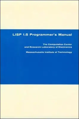 Příručka programátora jazyka LISP 1.5 - LISP 1.5 Programmer's Manual
