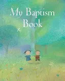 Moje kniha o křtu - My Baptism Book