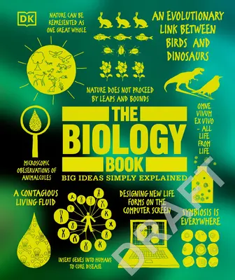 Kniha o biologii: Velké myšlenky jednoduše vysvětleny - The Biology Book: Big Ideas Simply Explained