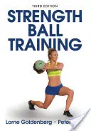 Silový trénink s míčem - Strength Ball Training