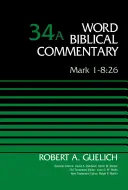 Marek 1-8,26, svazek 34a, 34 - Mark 1-8:26, Volume 34a, 34