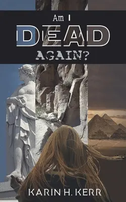 Jsem zase mrtvý? - Am I Dead Again?