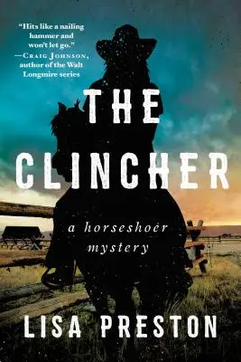 The Clincher: Záhada podkováře - The Clincher: A Horseshoer Mystery