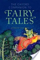 Oxford Companion to Fairy Tales (Oxfordský průvodce pohádkami) - The Oxford Companion to Fairy Tales