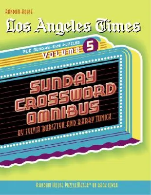 Los Angeles Times Sunday Crossword Omnibus, svazek 5 - Los Angeles Times Sunday Crossword Omnibus, Volume 5