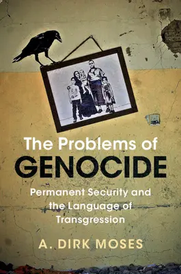 Problémy genocidy - The Problems of Genocide