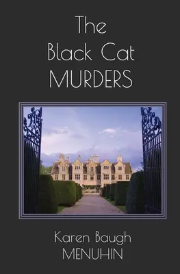 Vraždy černé kočky: Vraždy na venkovském sídle v Cotswoldsu (A Cotswolds Country House Murder) - The Black Cat Murders: A Cotswolds Country House Murder