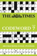 Times Codeword Book 7: 20 luštitelských logických hádanek - The Times Codeword Book 7: 20 Cracking Logic Puzzles