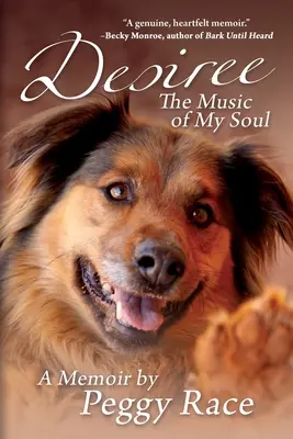 Desiree, Hudba mé duše: Memoáry - Desiree, The Music of My Soul: A Memoir