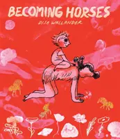 Stát se koněm - Becoming Horses