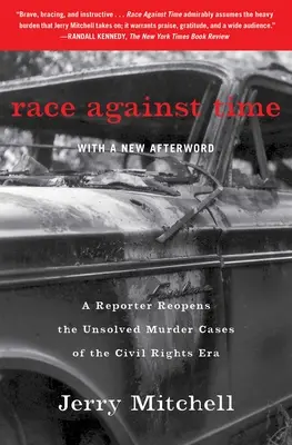 Závod s časem: Reportér znovu otevírá nevyřešené případy vražd z éry občanských práv - Race Against Time: A Reporter Reopens the Unsolved Murder Cases of the Civil Rights Era