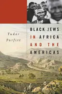 Černí Židé v Africe a Americe - Black Jews in Africa and the Americas
