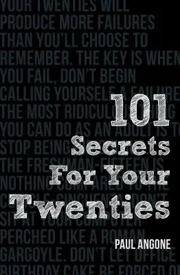 101 tajemství pro vaše dvacátníky - 101 Secrets for Your Twenties