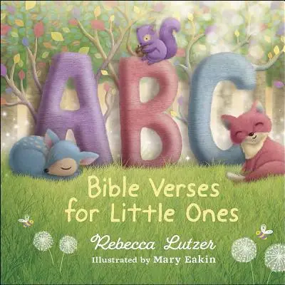 Biblické verše pro nejmenší - ABC Bible Verses for Little Ones