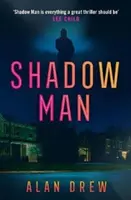 Stínový muž - Shadow Man