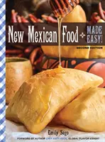Snadná novomexická jídla - New Mexican Food Made Easy