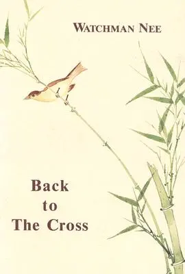 Zpět ke kříži - Back to the Cross