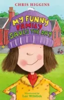 Moje legrační rodina zachraňuje den - My Funny Family Saves the Day