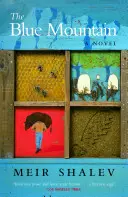 Modrá hora - Blue Mountain
