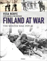 Finsko ve válce: Zimní válka 1939-40 - Finland at War: The Winter War 1939-40