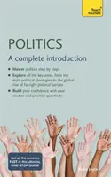 Politika: A Complete Introduction: Naučte se sami - Politics: A Complete Introduction: Teach Yourself