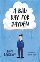 Špatný den pro Jaydena - Bad Day for Jayden