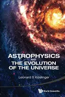 Astrofyzika a vývoj vesmíru - Astrophysics and the Evolution of the Universe