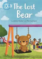 Čtenářský šampion: Ztracený medvěd - samostatné čtení Modrá 4 - Reading Champion: The Lost Bear - Independent Reading Blue 4