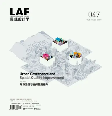 Hranice krajinářské architektury 047: Správa měst a zlepšování prostorové kvality - Landscape Architecture Frontiers 047: Urban Governance and Spatial Quality Improvement