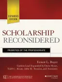Scholarship Reconsidered: Priority profesury - Scholarship Reconsidered: Priorities of the Professoriate