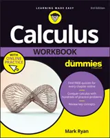 Calculus Workbook for Dummies s online cvičením - Calculus Workbook for Dummies with Online Practice