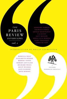 Rozhovory s Paris Review, I: 16 slavných rozhovorů - The Paris Review Interviews, I: 16 Celebrated Interviews