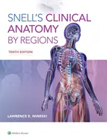 Snellova klinická anatomie podle oblastí - Snell's Clinical Anatomy by Regions