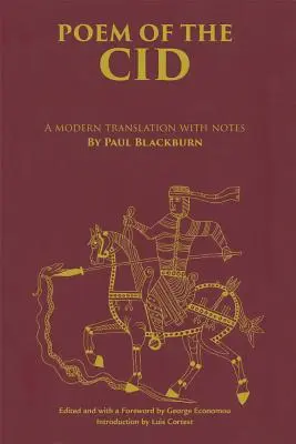 Báseň o Cidovi: Cid: moderní překlad s poznámkami Paula Blackburna. - Poem of the Cid: A Modern Translation with Notes by Paul Blackburn