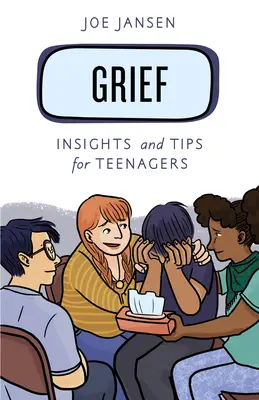 Smutek: Poznatky a tipy pro teenagery - Grief: Insights and Tips for Teenagers