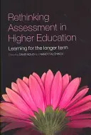 Přehodnocení hodnocení ve vysokoškolském vzdělávání: Učení se v dlouhodobém horizontu - Rethinking Assessment in Higher Education: Learning for the Longer Term