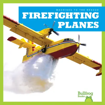 Hasičská letadla - Firefighting Planes