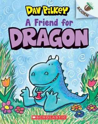 Kamarád pro draka: (Drak č. 1), 1 - A Friend for Dragon: An Acorn Book (Dragon #1), 1