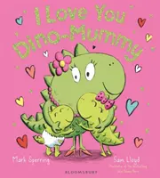 Miluji tě, dinomámo - I Love You Dino-Mummy