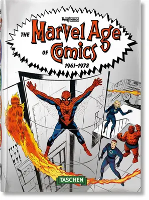 The Marvel Age of Comics 1961-1978. 40. vyd. - The Marvel Age of Comics 1961-1978. 40th Ed.
