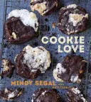Sušenková láska: Více než 60 receptů a technik, jak proměnit obyčejné v neobyčejné [Kniha o pečení] - Cookie Love: More Than 60 Recipes and Techniques for Turning the Ordinary Into the Extraordinary [A Baking Book]