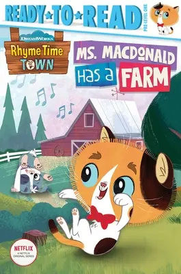 Paní MacDonaldová má farmu: Připraveno k přečtení - úroveň 1 - Ms. MacDonald Has a Farm: Ready-To-Read Pre-Level 1