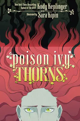 Jedovatý břečťan: Trny - Poison Ivy: Thorns